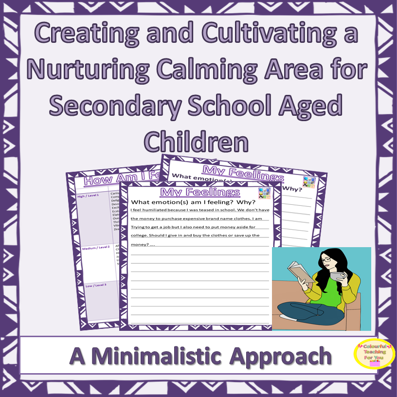 Creating and Cultivating a Nurturing Calming Area for Teenagers