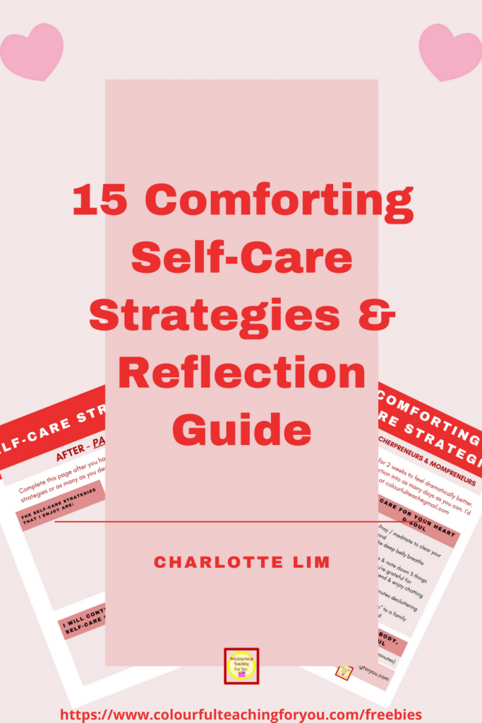 15 Comforting Self-Care Strategies & Reflection Guide