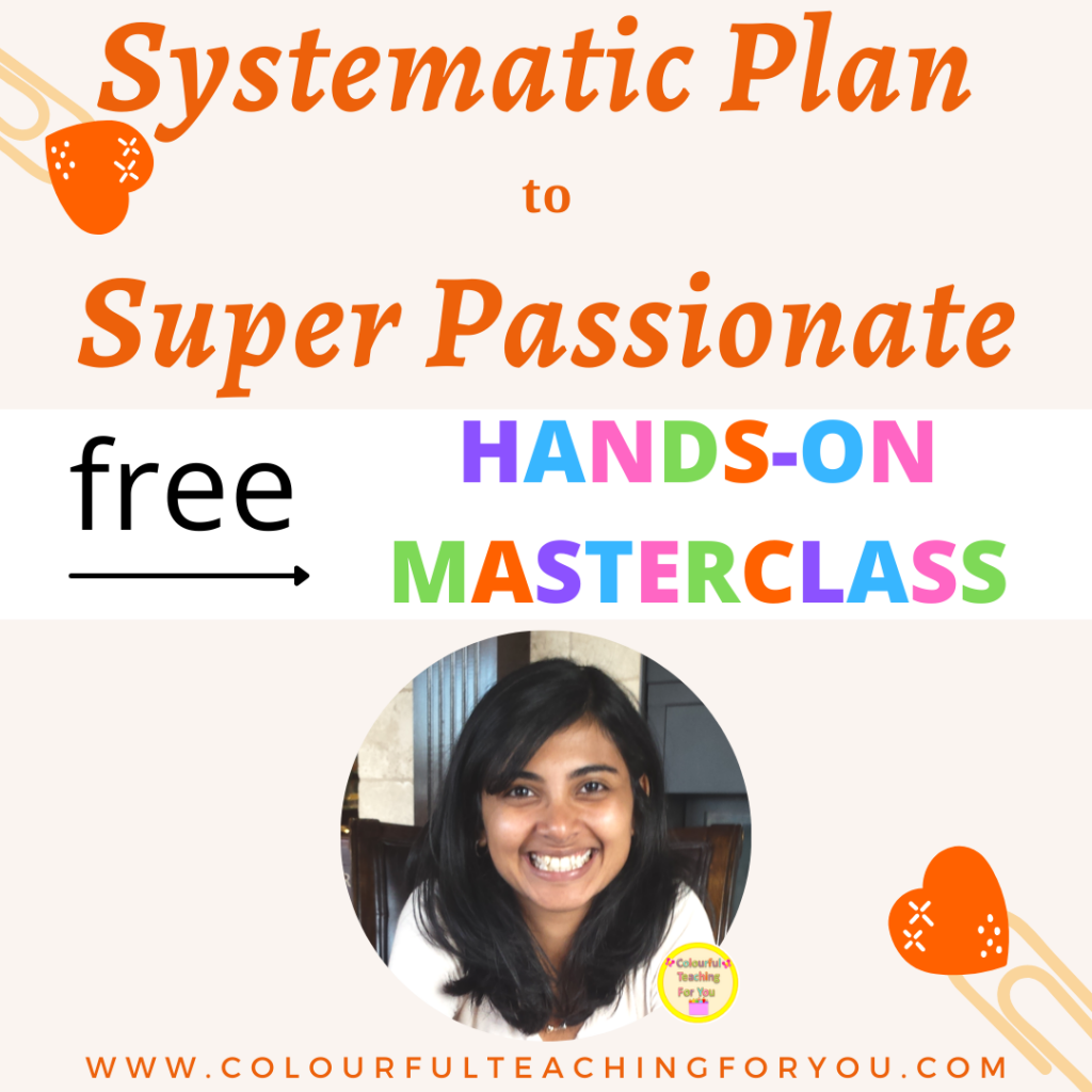 Systematic Plan to Super Passionate