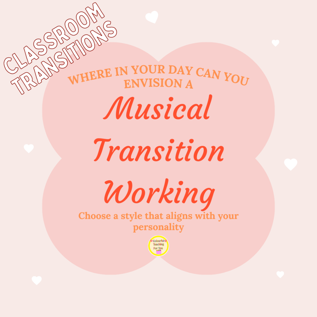 3 Easy And Musical Ways To Transition Between Classroom Activities