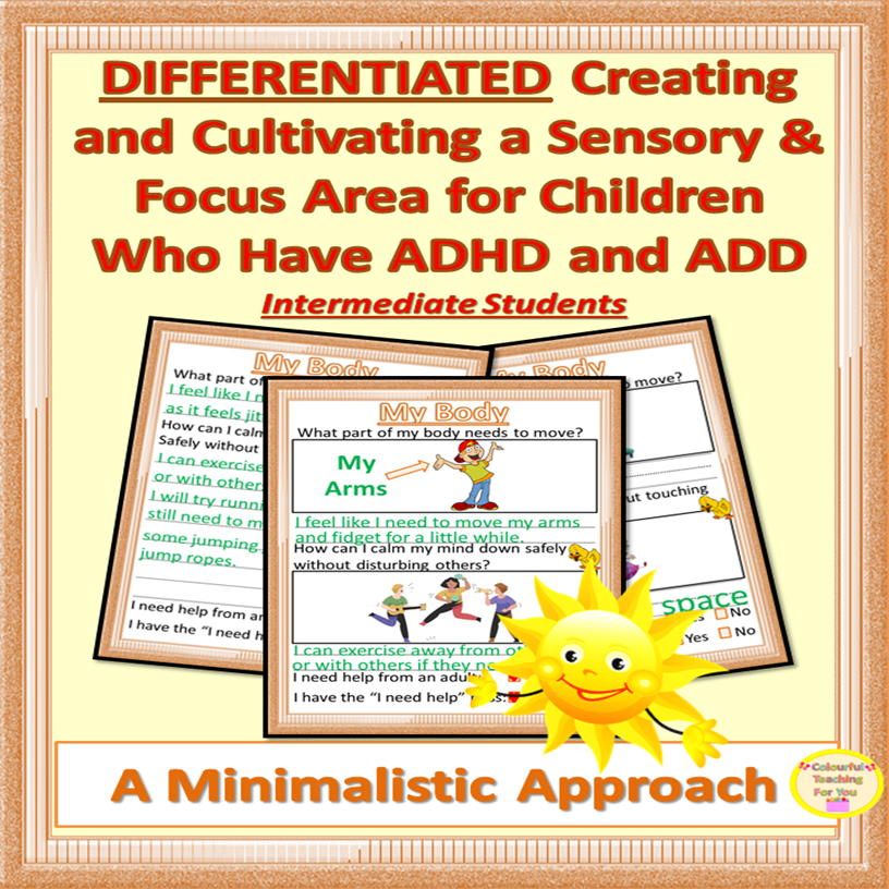 DIFFERENTIATED Creating and Cultivating a Sensory Area for Intermediate School Children Who Have ADHD