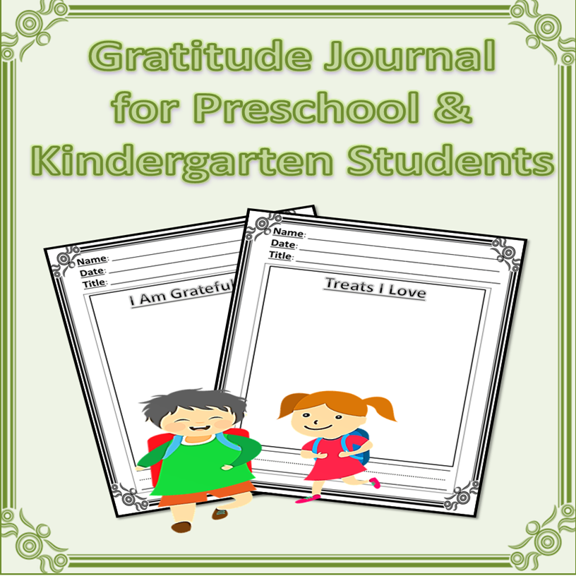 Gratitude Journal for Preschool and Kindergarten Students
