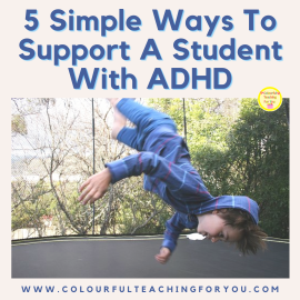 5 Simple Ways to Support a Student with ADHD