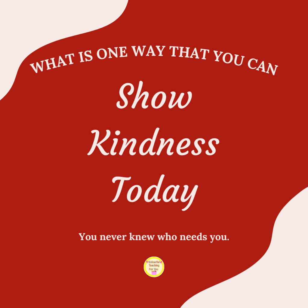 4 Simple and Fun Kindness Activities For Students