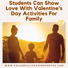 Students Can Show Love With Valentine’s Day Activities For Family