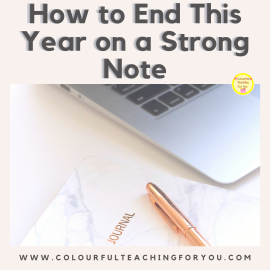 How to End This Year on a Strong Note