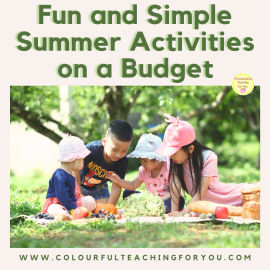 Fun and Simple Summer Activities on a Budget