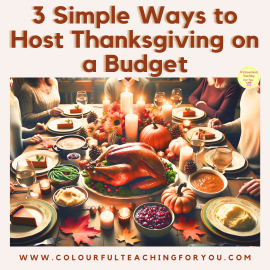 3 Simple Ways to Host Thanksgiving on a Budget